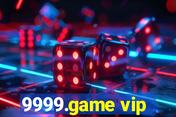 9999.game vip